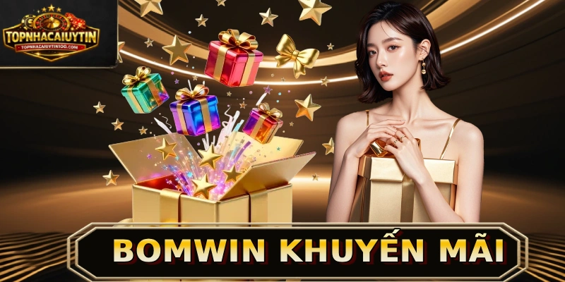 Bomwin khuyến mãi