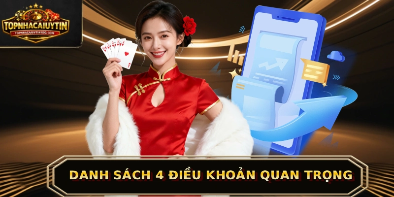 Danh sách 4 điều khoản quan trọng