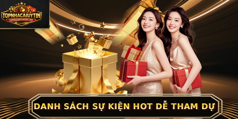Danh sách sự kiện hot dễ tham dự