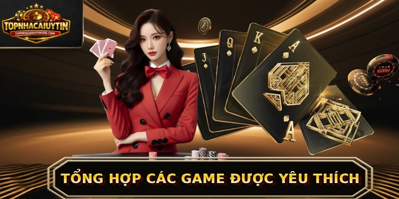 Tổng hợp bộ 5 game được yêu thích
